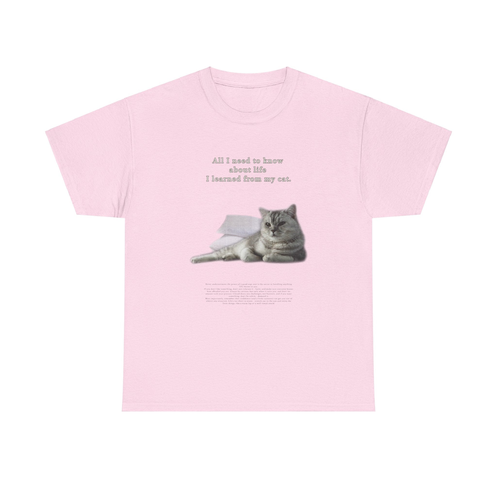 "ALL I NEED TO KNOW" T-SHIRT