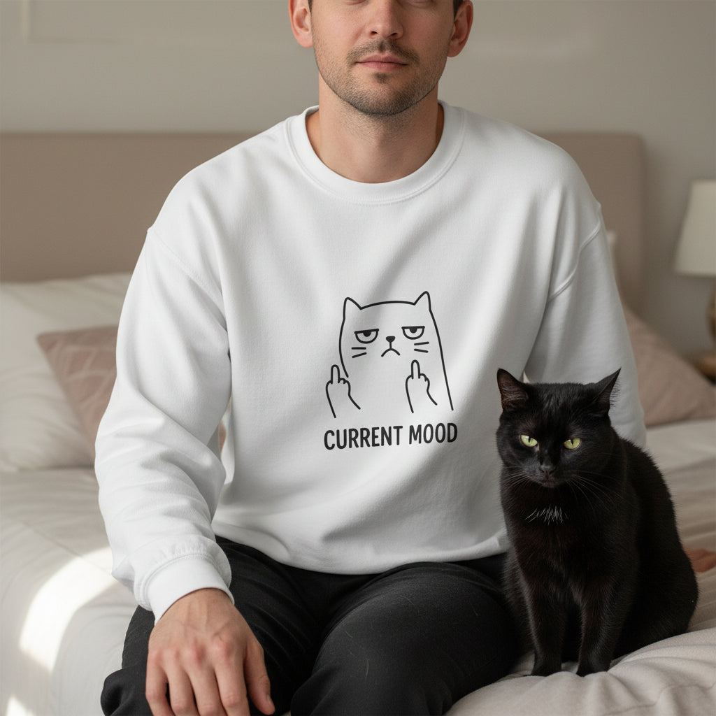 "CURRENT MOOD" SWEATSHIRT