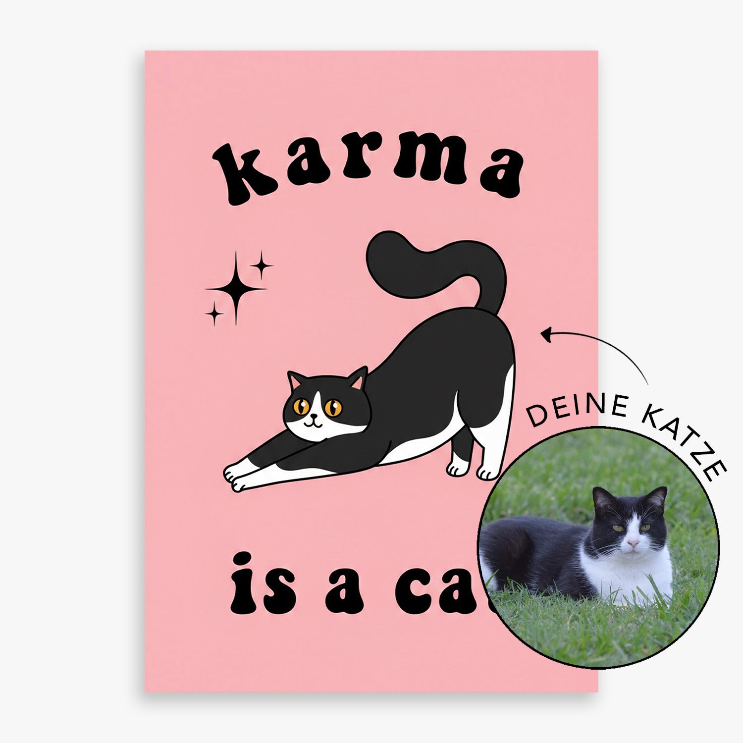 "KARMA IS A CAT" POSTER