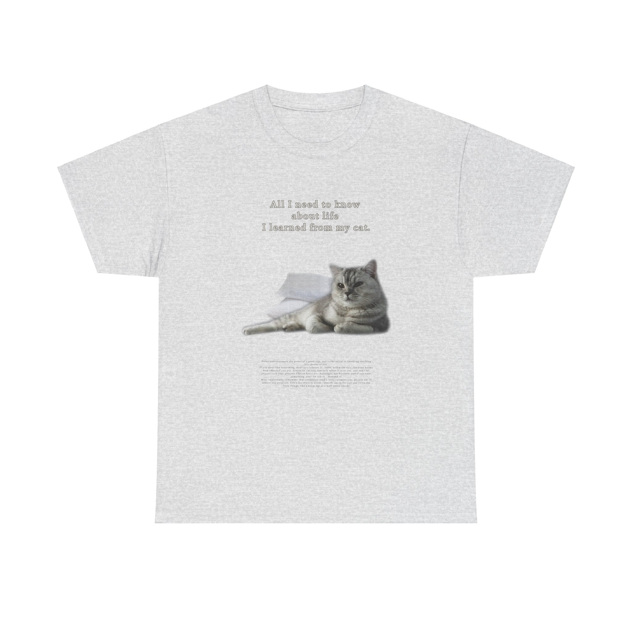 "ALL I NEED TO KNOW" T-SHIRT