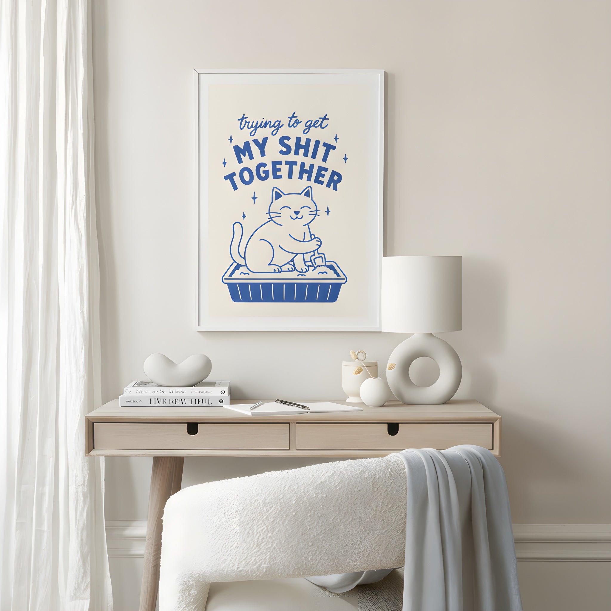 "GETTING SHIT TOGETHER" POSTER