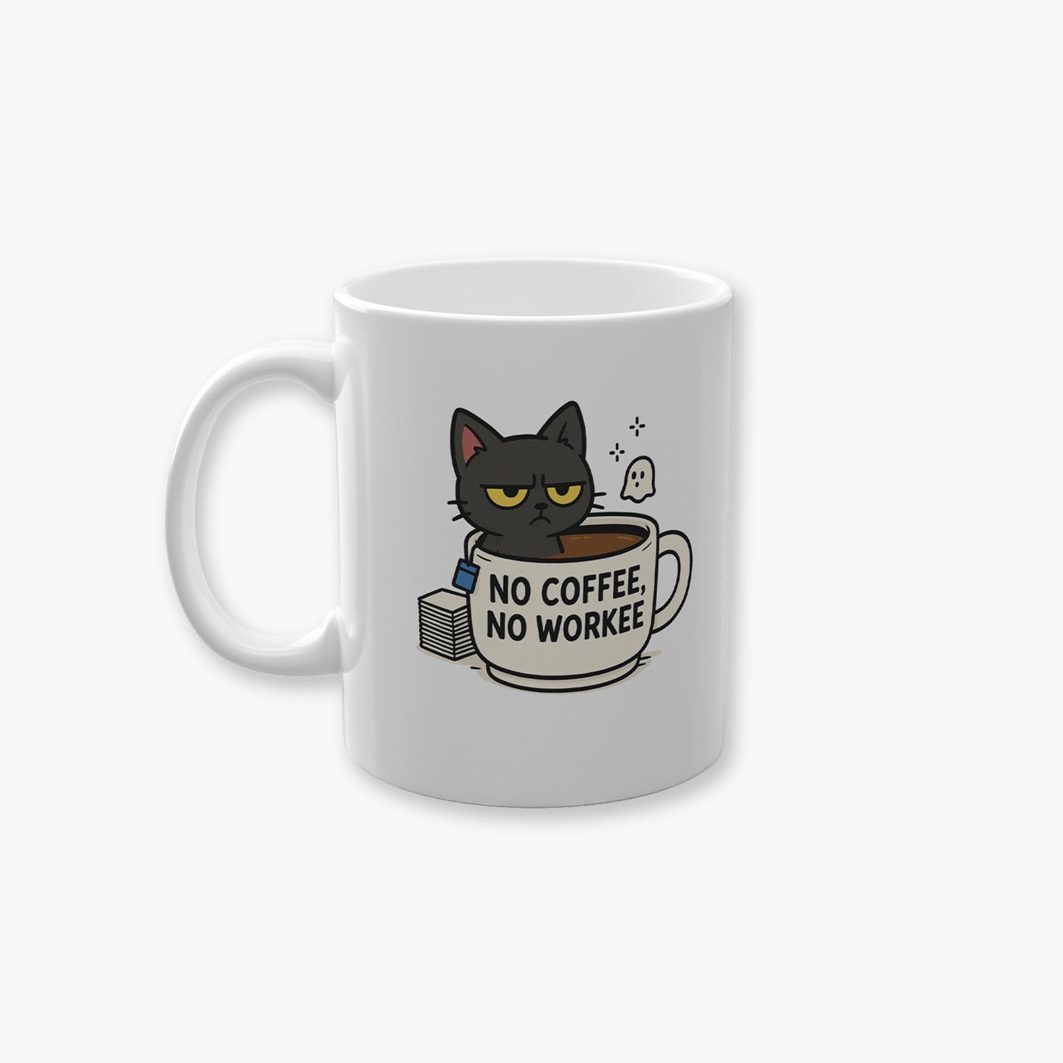 "NO WORKEE" TASSE